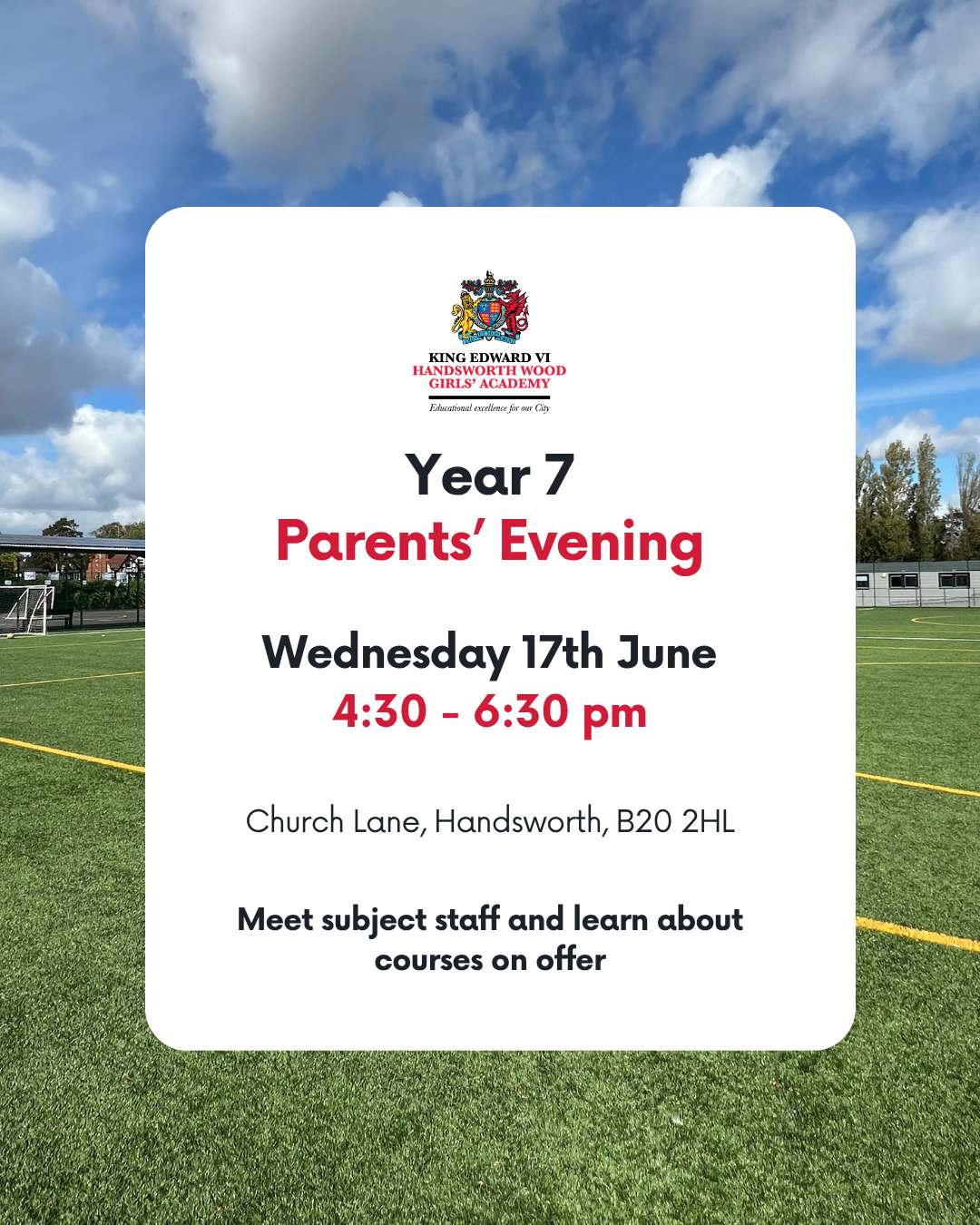 A parents' evening notice for year 7 students at King Edward VI Handsworth Wood Girls' Academy on a green field background.